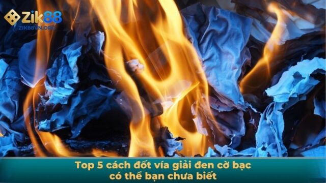 cách đốt vía giải đen cờ bạc