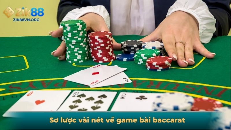 Sơ lược vài nét về game bài baccarat