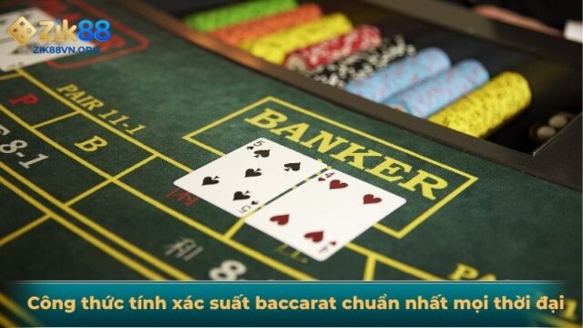Công thức tính xác suất baccarat