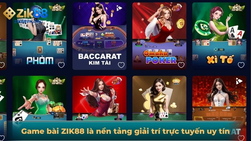 Game bài ZIK88 là nền tảng giải trí trực tuyến uy tín
