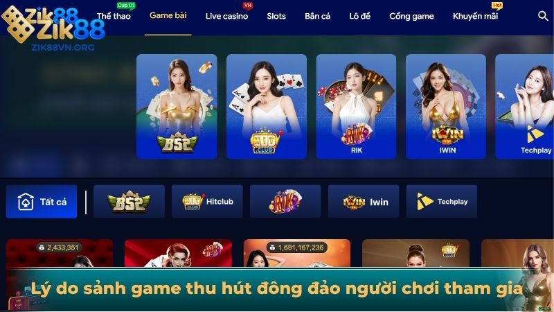 Lý do sảnh game thu hút đông đảo người chơi tham gia