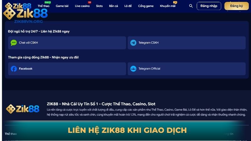 Liên hệ ZIK88 về sự cố trong giao dịch