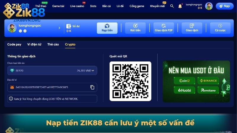Nạp tiền ZIK88 cần lưu ý một số vấn đề